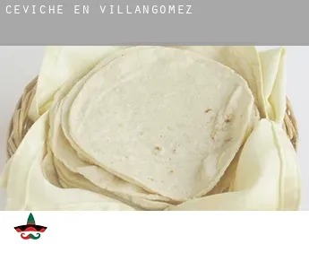 Ceviche en  Villangómez