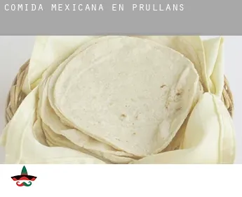 Comida mexicana en  Prullans