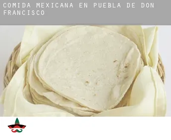 Comida mexicana en  Puebla de Don Francisco