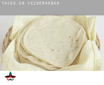 Tacos en  Vezdemarbán