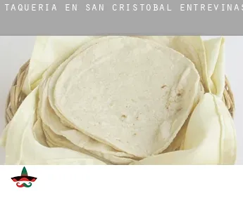 Taquería en  San Cristóbal de Entreviñas