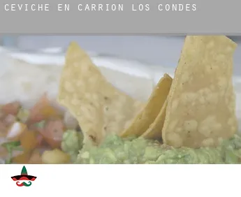 Ceviche en  Carrión de los Condes