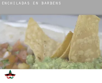 Enchiladas en  Barbens