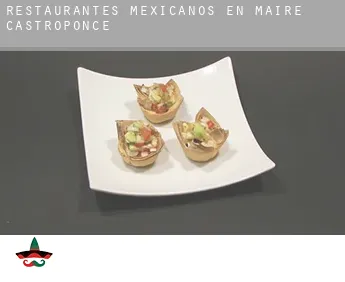 Restaurantes mexicanos en  Maire de Castroponce