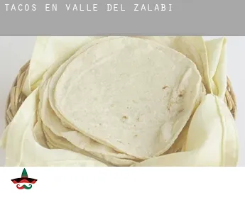 Tacos en  Valle del Zalabí