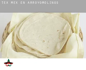 Tex mex en  Arroyomolinos