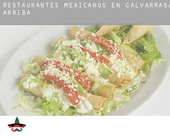Restaurantes mexicanos en  Calvarrasa de Arriba