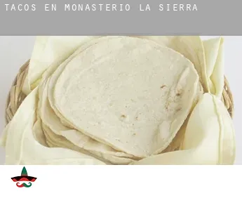 Tacos en  Monasterio de la Sierra
