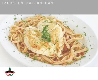 Tacos en  Balconchán