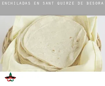 Enchiladas en  Sant Quirze de Besora