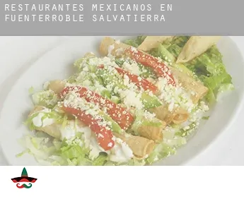 Restaurantes mexicanos en  Fuenterroble de Salvatierra