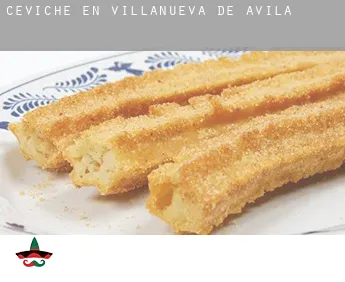 Ceviche en  Villanueva de Ávila