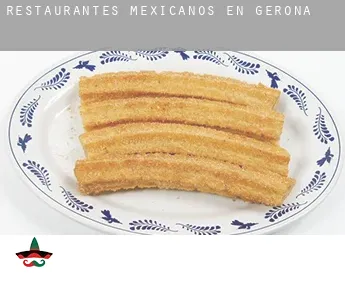 Restaurantes mexicanos en  Gerona