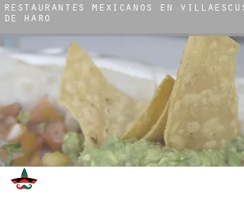 Restaurantes mexicanos en  Villaescusa de Haro