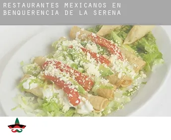 Restaurantes mexicanos en  Benquerencia de la Serena